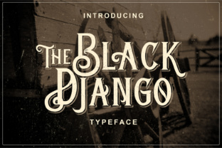 Black Django: A Vintage Font with Timeless Appeal