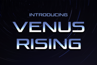 Venus Rising: A Modern Display Font for Creative Professionals